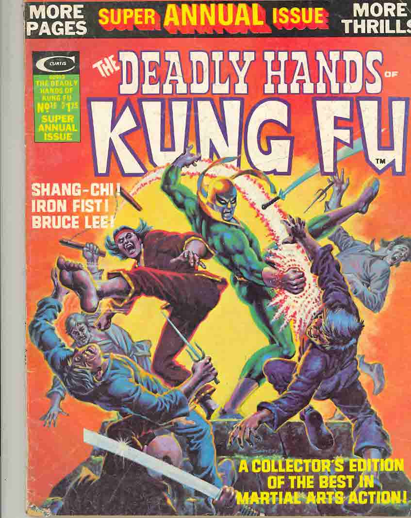 Summer 1975 The Deadly Hands of Kung Fu